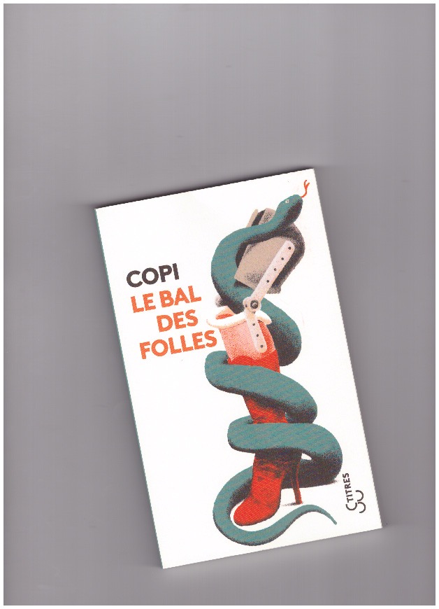 COPI - Le bal des folles